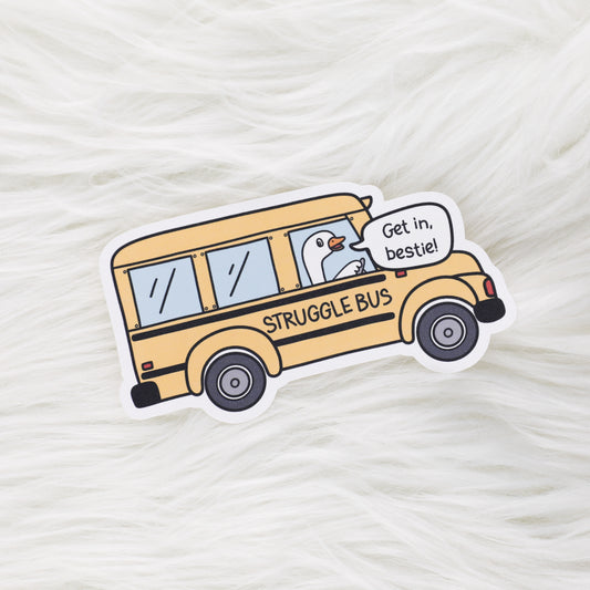 Struggle Bus Bestie // Large Matte Deco Sticker for Journals