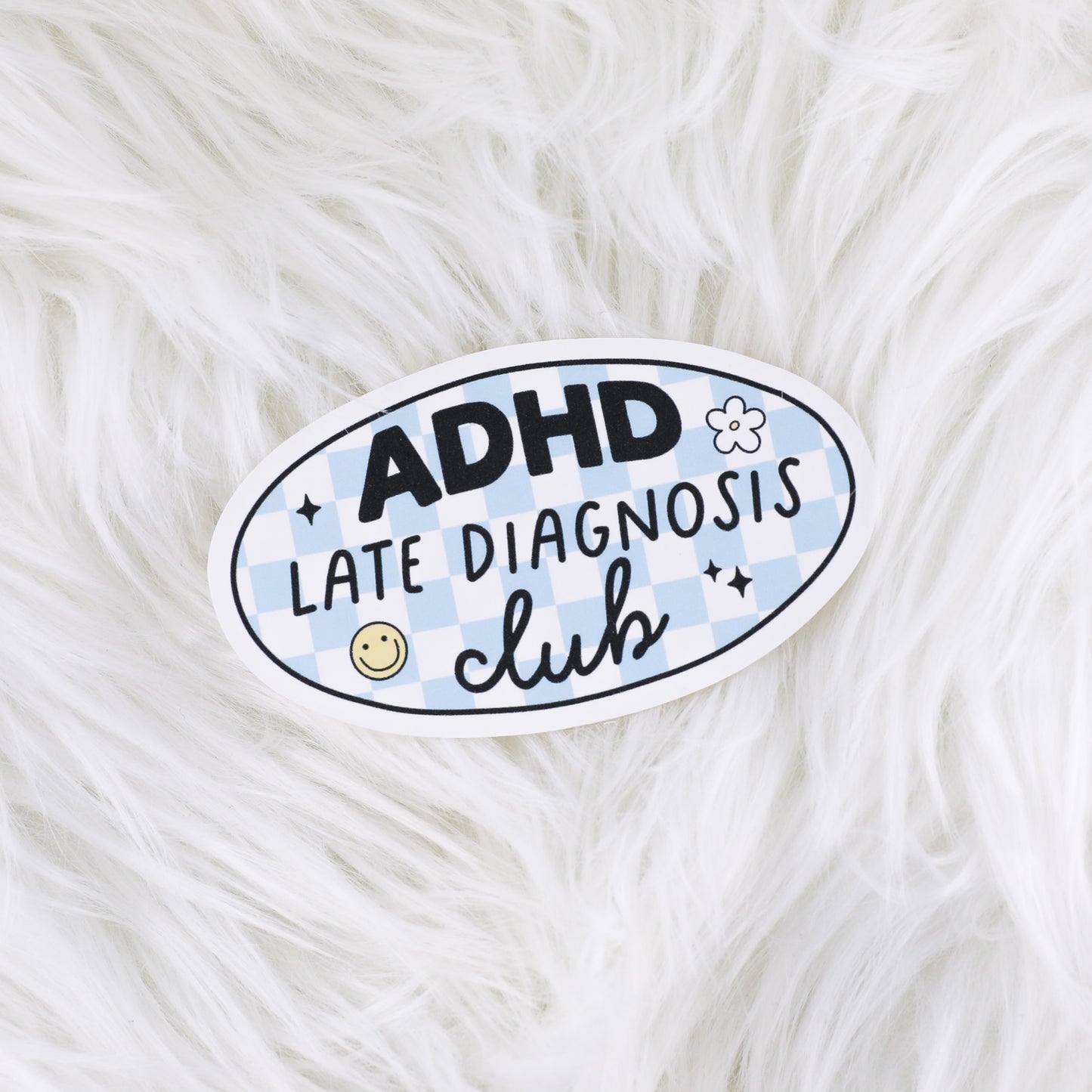 ADHD Late Diagnosis Club // Large Matte Deco Sticker for Journals